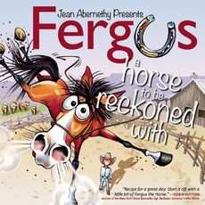 Fergus: A Horse to Be Reckoned with Hardcover, Trafalgar Square Books, English, 9781570767906