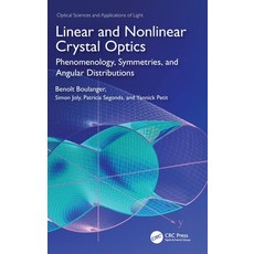 (外文書)Linear and Nonlinear Crystal Optics: Phenomenology Symmetries and Angular Distr... Hardcover, CRC Press, English