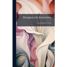 (英文圖書)Women Of Renown 精裝版, Hutson Street Press, 英文