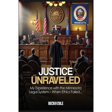 (영문도서)Justice Unraveled Paperback, Booklyn Writers, English, 9798893978155