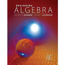 (영문도서) Beginning Algebra Hardcover, Cengage Learning, English, 9781111578701