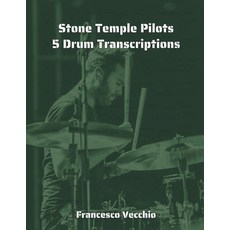 (영문도서) Stone Temple Pilots: 5 Drum Transcriptions Paperback, Independently Published, English, 9798308876243