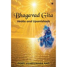 (英文書籍)Bhagavad Gita： Vedā's and Upanishads 平裝本, Notion Press, English, Paperback