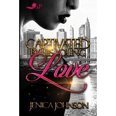 Captivated by His Young Love Paperback, Createspace Independent Pub..., English, 9781721717903