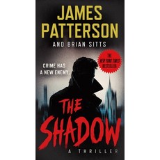 (영문도서) The Shadow Mass Market Paperbound, Grand Central Publishing, English, 9781538703946