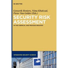 Security Risk Assessment: In the Chemical and Process Industry Hardcover, de Gruyter, English, 9783110500523