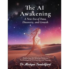 (영문도서) The AI Awakening A New Era of Data Discovery and Growth: Exploring the Syner... Paperback, Staten House, English, 9798895870792
