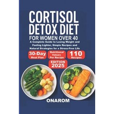 (英文圖書)Cortisol Detox Diet for Women Over 40: A Complete Guide to Losing Weight and Fee... 平裝版, Independently Published, 英文