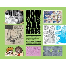 (英文圖書)How Comics Are Made: A Visual History from the Drawing Board to the Printed Page 精裝版, Andrews McMeel Publishing, 英文