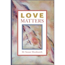(英文圖書)Love Matters 平裝版, Susan Musikanth, 英文