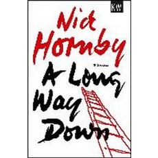 A Long Way Down, Nick Hornby(저), Kiepenheuer & Witsch GmbH & Co
