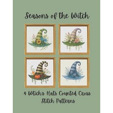(英文圖書)Seasons of the Witch: 4 Witch's Hats Counted Cross Stitch Patterns 平裝版, Independently Published, 英文