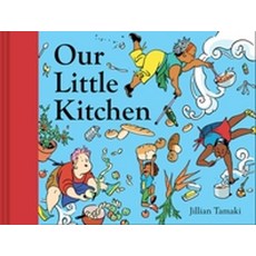 Our Little Kitchen:, Abrams Books for Young Readers