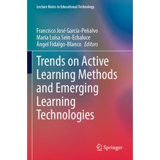 (영문도서) Trends on Active Learning Methods and Emerging Learning Technologies Paperback, Springer, English, 9789811974335
