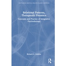 (英文圖書)Relational Patterns Therapeutic Presence: Concepts and Practice of Integrative... 精裝版, Routledge, 英文