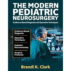 (英文圖書)The Modern Pediatric Neurosurgery: Evidence-based Diagnosis and Operative Techni... 平裝版, Lulu.com, 英文