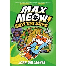 Max Meow 4: Taco Time Machine (精裝版) 圖畫小說, 詳見詳細資訊