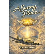 (英文圖書)A Sunny Place 平裝版, Streetlight and Story Press, 英文