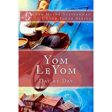 (영문도서) Yom LeYom: Day by Day Paperback, Ilovetorah Jewish Publishing, English, 9781947706064