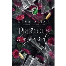 (영문도서)Precious Hazard (Special Edition Print) Paperback, Neva Altaj, English, 9781961423534