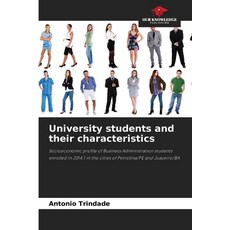 (영문도서)University students and their characteristics Paperback, Our Knowledge Publishing, English, 9786206816294