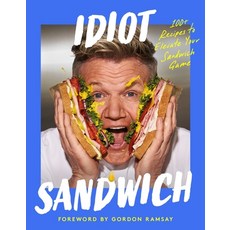 (英文圖書)Idiot Sandwich: 100+ Recipes to Elevate Your Sandwich Game 精裝版, Harper Influence, 英文