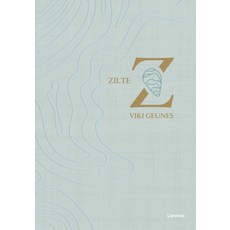 (영문도서)Zilte Hardcover, Lannoo Publishers, English, 9789020977967 Lannoo Publishers, English, 9789020977967