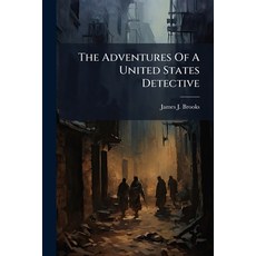 (英文圖書)The Adventures Of A United States Detective 平裝版, Hutson Street Press, 英文