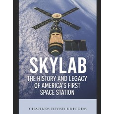 (영문도서)Skylab: The History and Legacy of America's First Space Station Paperback, Independently Published, English, 9798286163908