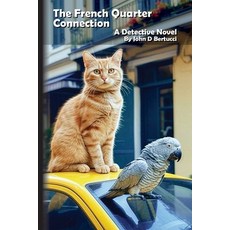 (영문도서)The French Quarter Connection Paperback, Palmetto Publishing, English, 9798822977334
