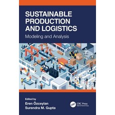 (영문도서) Sustainable Production and Logistics: Modeling and Analysis Paperback, CRC Press, English, 9780367714994