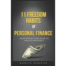 (英文圖書)11 Freedom Habits of Personal Finance: Build Wealth Confidence and Clarity-One... 平裝版, Independently Published, 英文