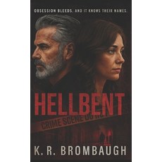 (영문도서)Hellbent Paperback, Independently Published, English, 9798270963668