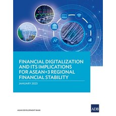 (영문도서) Financial Digitalization and Its Implications for ASEAN+3 Regional Financial Stability Paperback, Asian Development Bank, English, 9789292700102