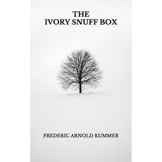 The Ivory Snuff Box Paperback, Independently Published, English, 9798737778149