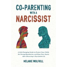 (英文圖書)Co-Parenting With a Narcissist: A Life-Changing Guide to Protect Your Child Set... 平裝版, Publishdrive, 英文