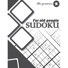 Sudoku for old people: +100 relaxing fun classic puzzles perfect for adults (easy to hard ) very ... Paperback, Independently Published