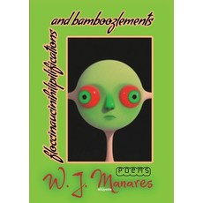 (영문도서)FAB floccinaucinihilipilifications and bamboozlements Paperback, Ukiyoto Publishing, English, 9789353538781