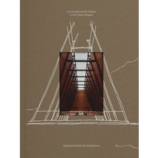 (영문도서) Apaloosa Estudio de Arquitectura: A View from Chiapas Paperback, Arquine, English, 9786078880393