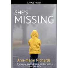 (英文圖書)She's Missing (A Gripping Psychological Thriller with a Shocking Twist) 平裝版, Ann-Marie Richards, 英文