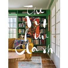 (英文圖書)The Art of the Clash: A Manifesto Against Mundane Design 精裝版, Gibbs Smith, 英文