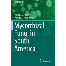 Mycorrhizal Fungi in South America Paperback, Springer