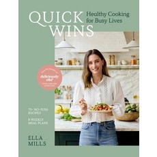 (영문도서)Quick Wins: Healthy Cooking for Busy Lives Hardcover, Hachette Mobius, English, 9781399753951