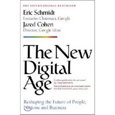 New Digital Age : Reshaping the Future of People Nations and Business, John MURRAY PUBLISHERS