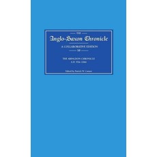 (영문도서) Anglo-Saxon Chronicle 10: The Abingdon Chronicle AD 956-1066 (MS C with Ref. to... Hardcover, Boydell & Brewer, English, 9780859914666
