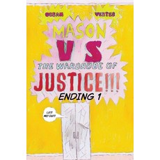 (영문도서)Mason VS The Wardrobe of JUSTICE!!!!!! (Cliff-hanger 1) Paperback, Ocean Vertes, English, 9781068481970