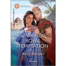 (영문도서)The Viking's Royal Temptation Mass Market Paperbound, Harlequin Special Releases, English, 9781335540171
