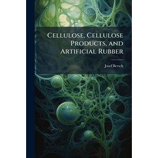 (英文圖書)Cellulose Cellulose Products and Artificial Rubber 平裝版, Hutson Street Press, 英文