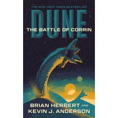 Dune: The Battle of Corrin: Book Three of the Legends of Dune Trilogy Mass Market Paperbound, Tor Books