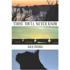 (英文圖書)Those You'll Never Know 平裝版, Independently Published, 英文